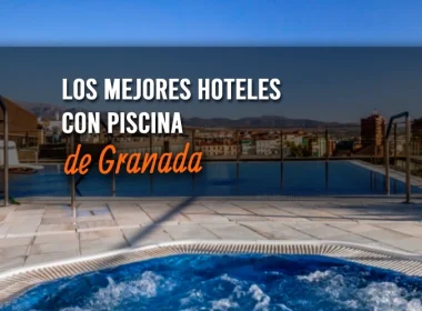 hoteles-con-piscina-granada