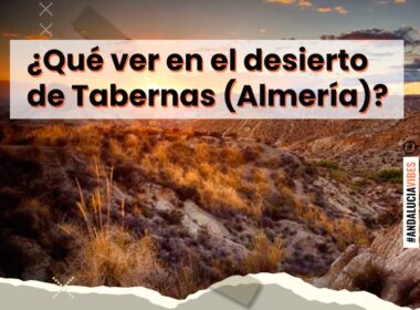 que-ver-desierto-tabernas-almeria