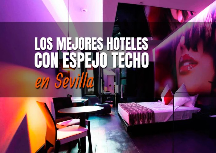 mejores-hoteles-espejo-techo-sevilla