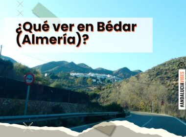 que-ver-bedar-almeria